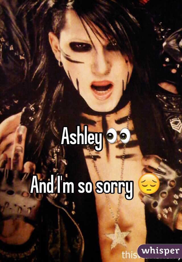 Ashley 👀

And I'm so sorry 😔 