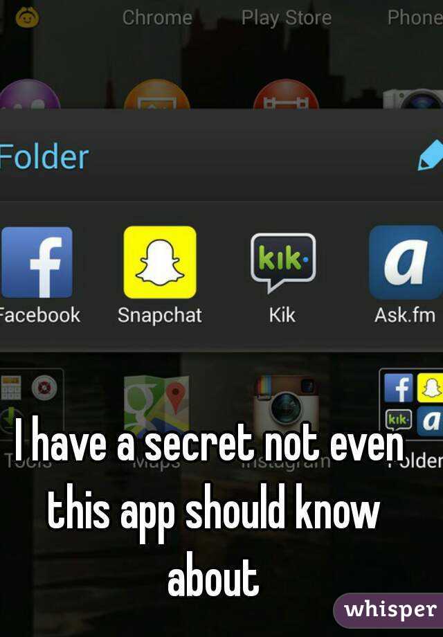 I have a secret not even this app should know about