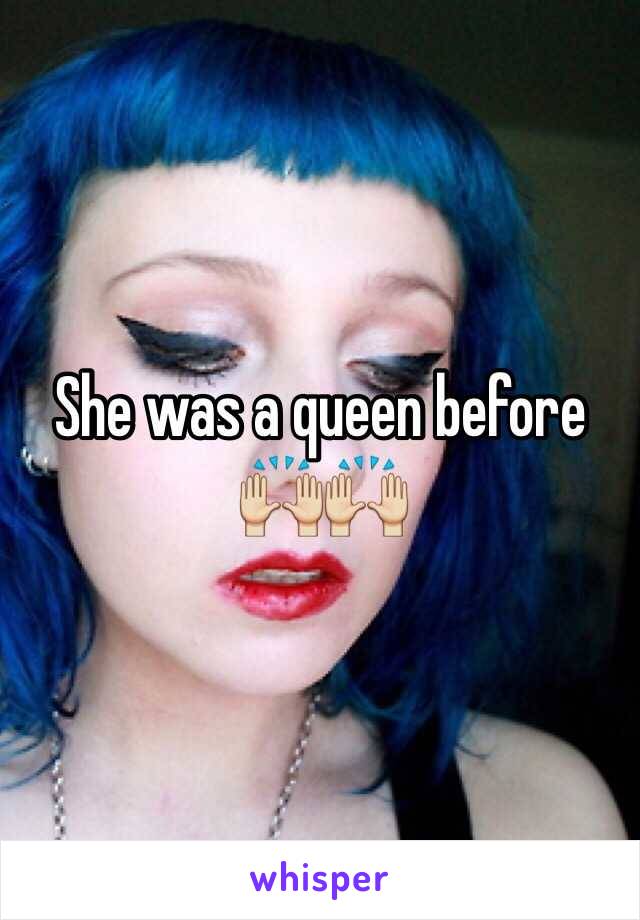 She was a queen before 🙌🙌