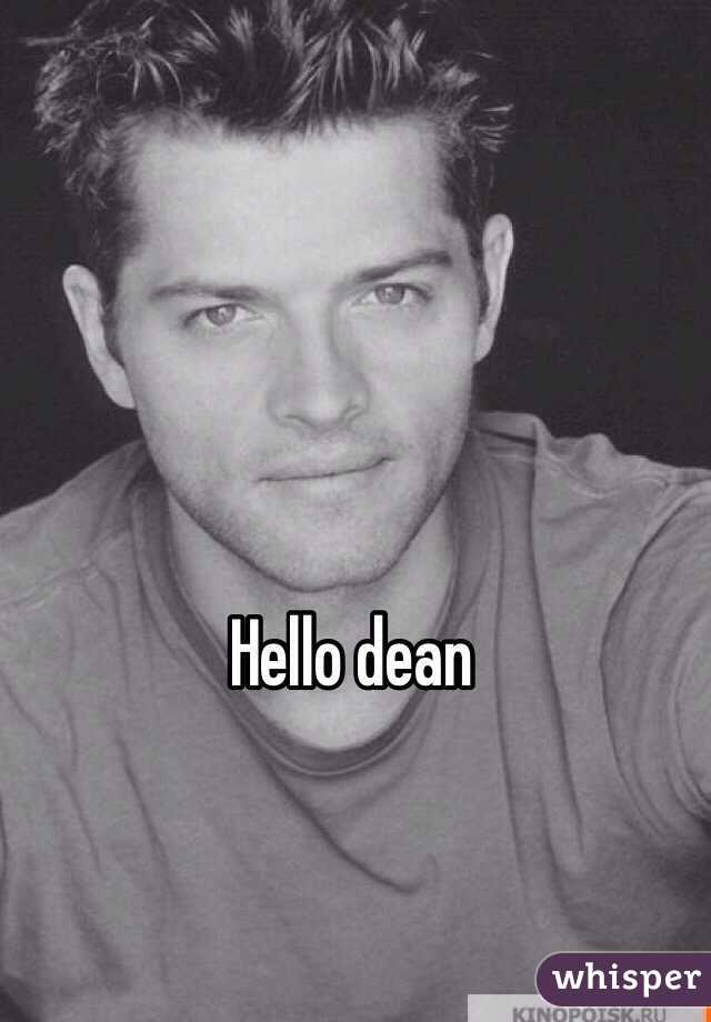 Hello dean
