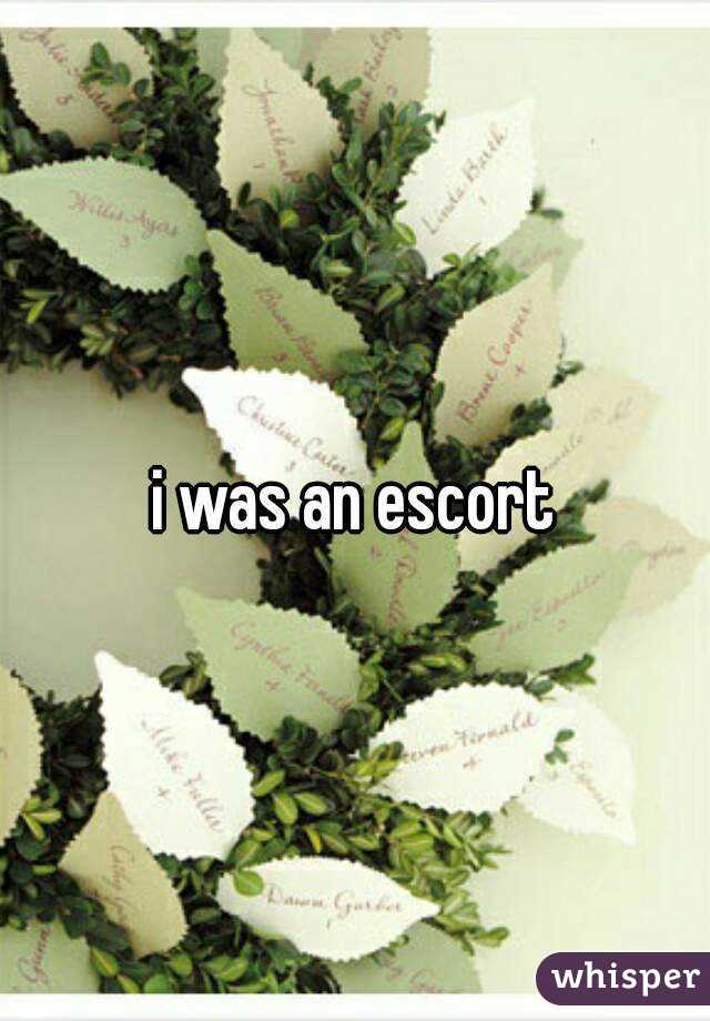 i was an escort