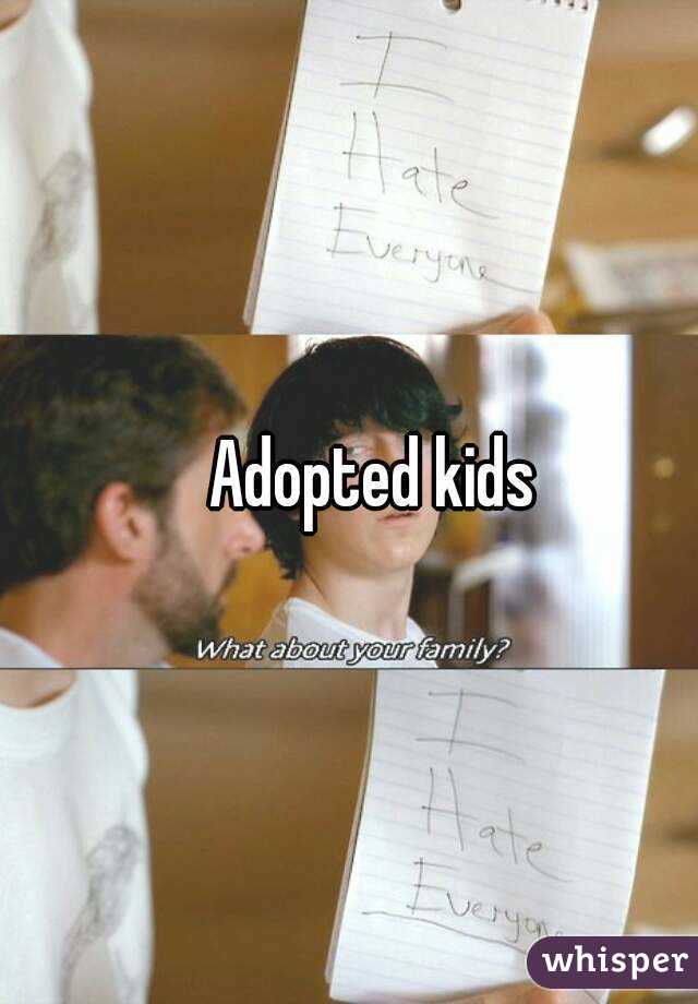 Adopted kids