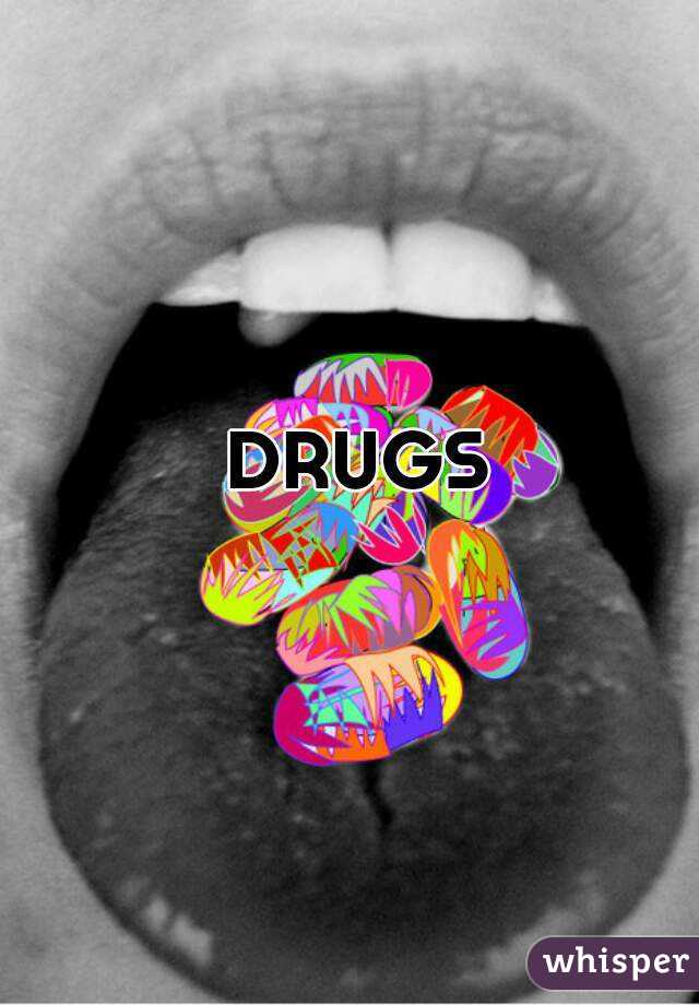 DRUGS