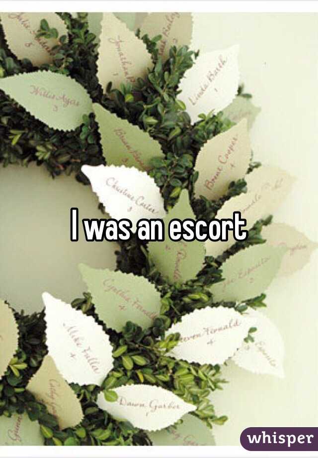 I was an escort