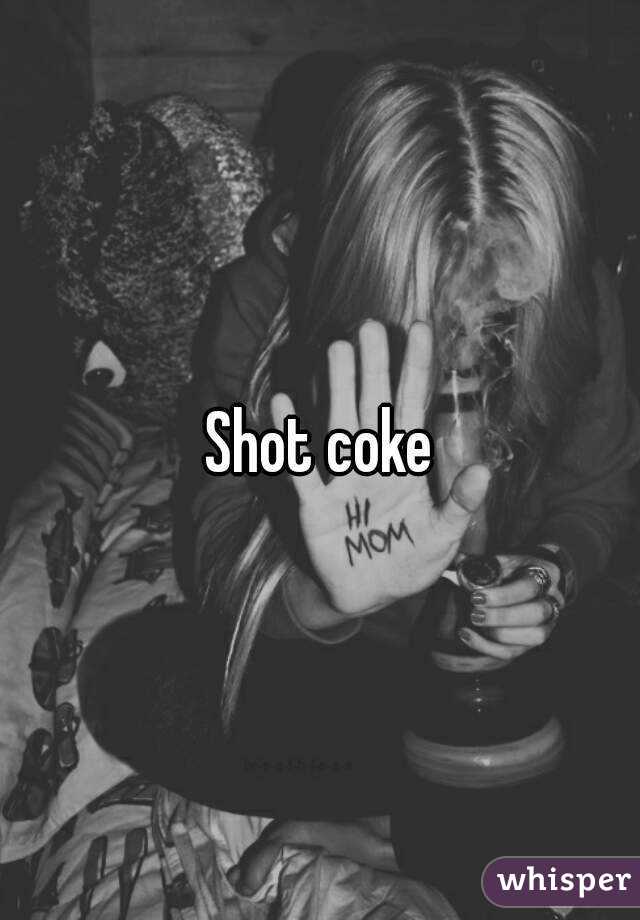 Shot coke