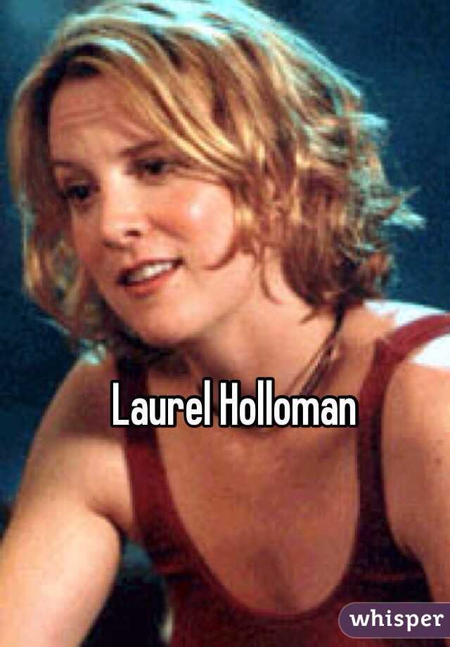 Laurel Holloman 