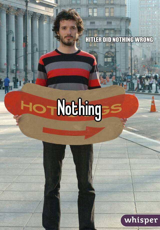 Nothing