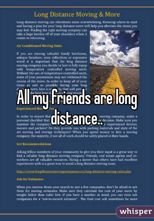 All my friends are long distance.. 