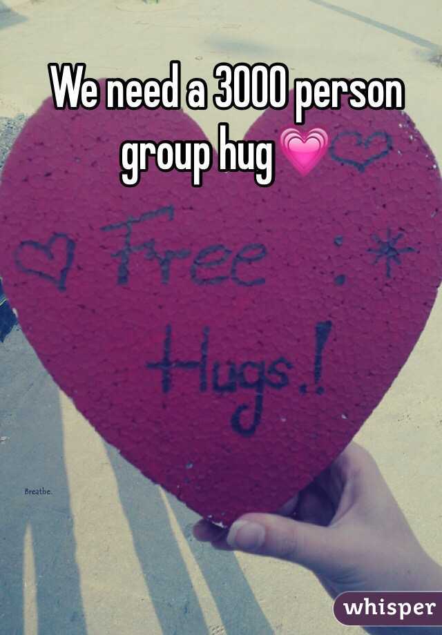 We need a 3000 person group hug💗