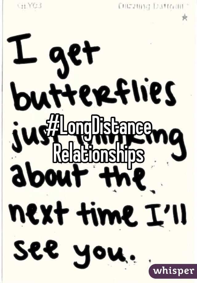 #LongDistance
Relationships