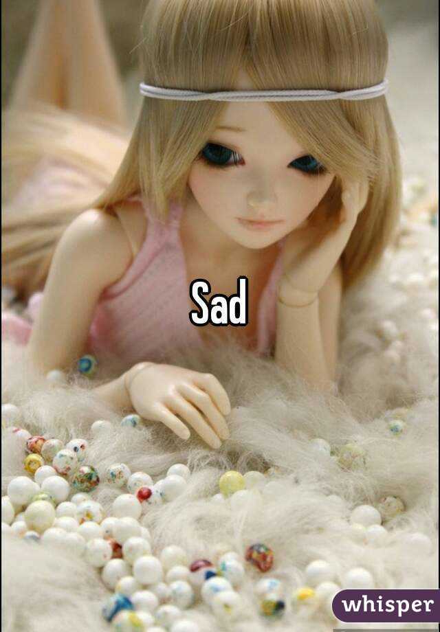 Sad