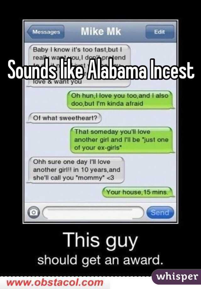 Sounds Like Alabama Incest