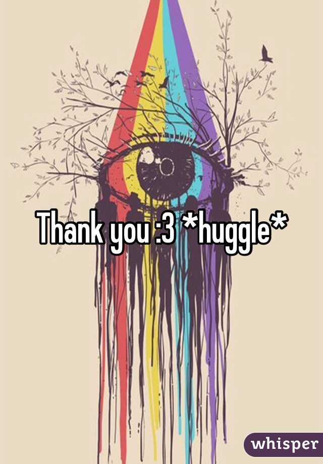 Thank you :3 *huggle*