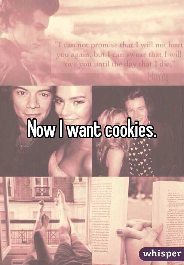 Now I want cookies.