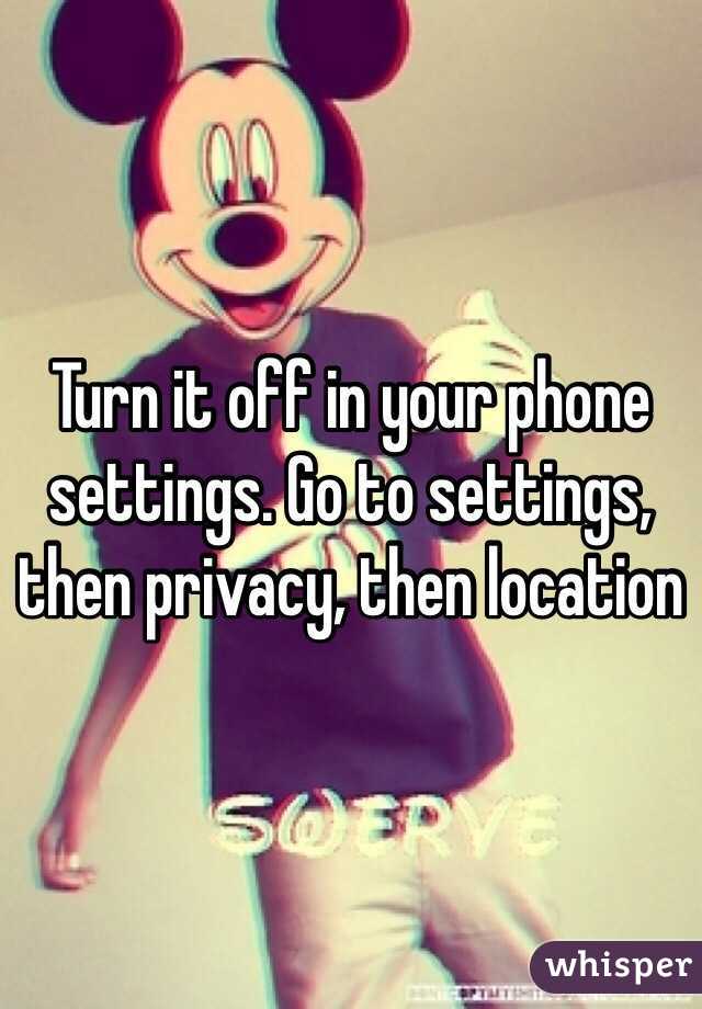 Turn it off in your phone settings. Go to settings, then privacy, then location 