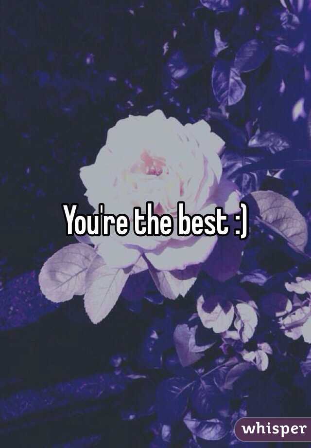 You're the best :)