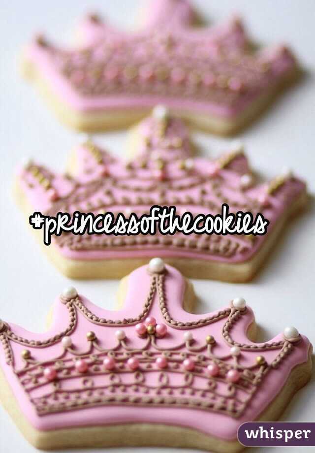 #princessofthecookies