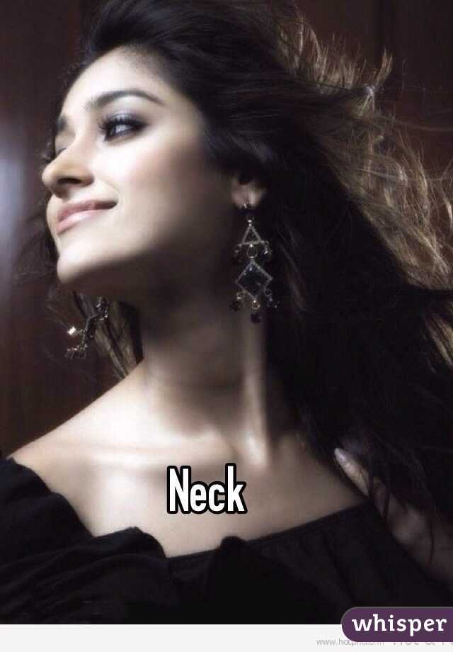 Neck