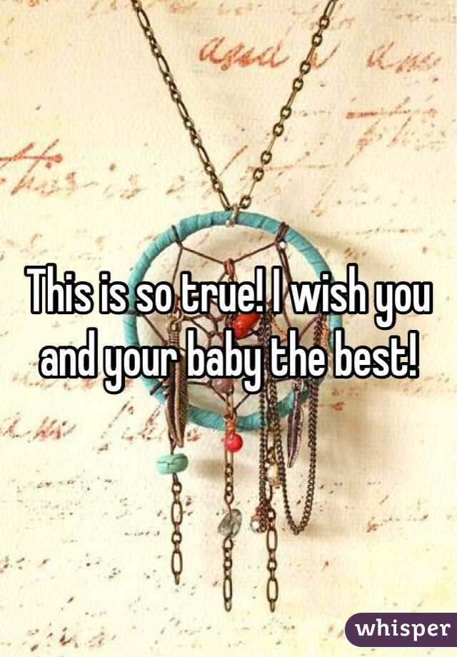 This is so true! I wish you and your baby the best!