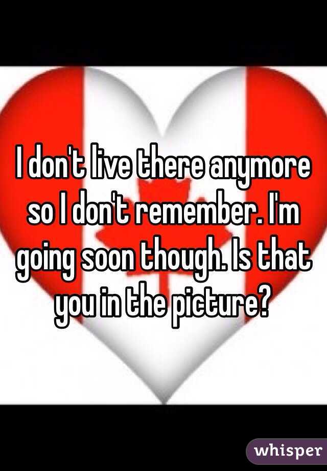 I don't live there anymore so I don't remember. I'm going soon though. Is that you in the picture?