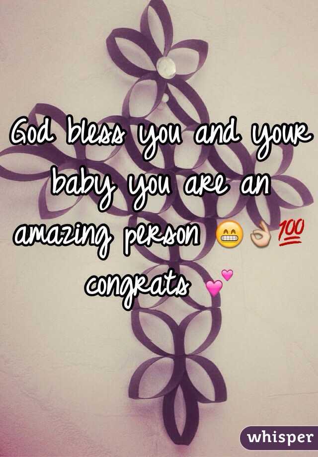 God bless you and your baby you are an amazing person 😁👌💯 congrats 💕