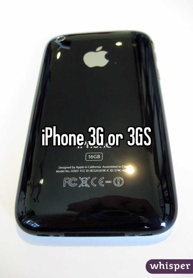 iPhone 3G or 3GS