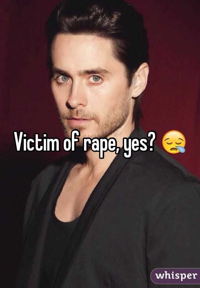 Victim of rape, yes? 😪