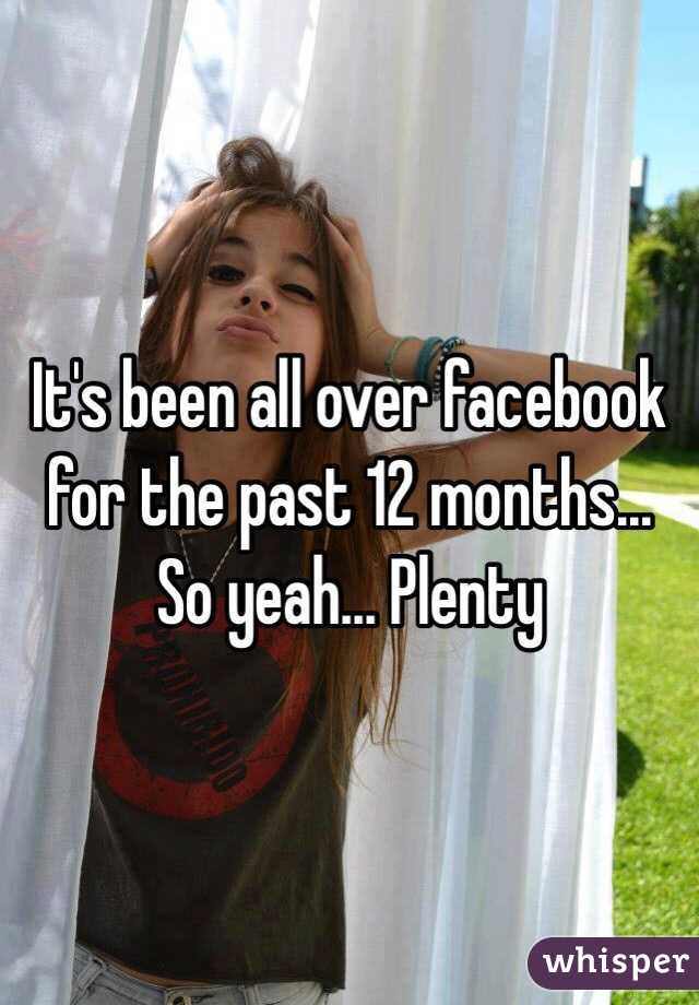 It's been all over facebook for the past 12 months... So yeah... Plenty