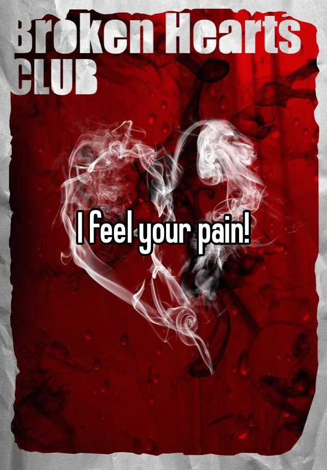 i-feel-your-pain