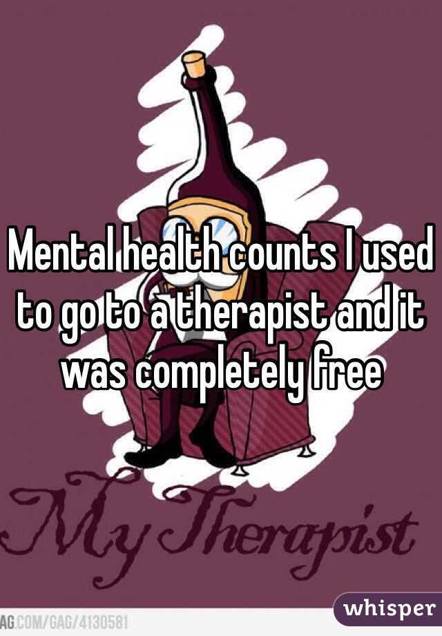 Mental health counts I used to go to a therapist and it was completely free 