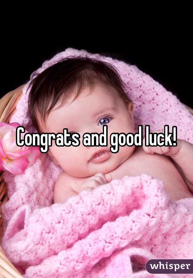 Congrats and good luck!