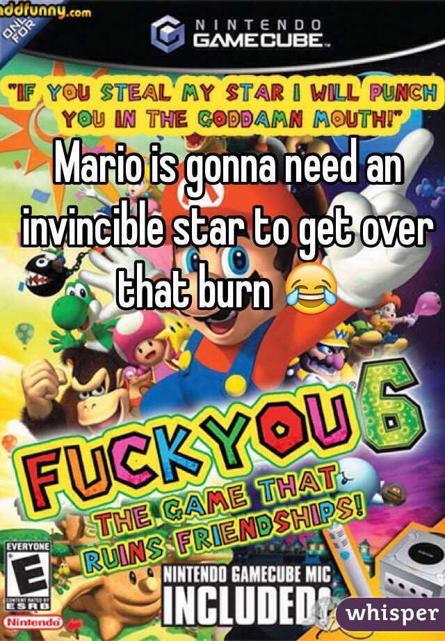 Mario is gonna need an invincible star to get over that burn 😂