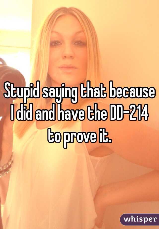 Stupid saying that because I did and have the DD-214 to prove it. 
