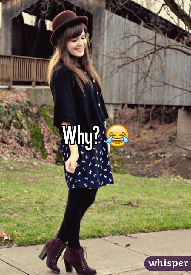 Why? 😂