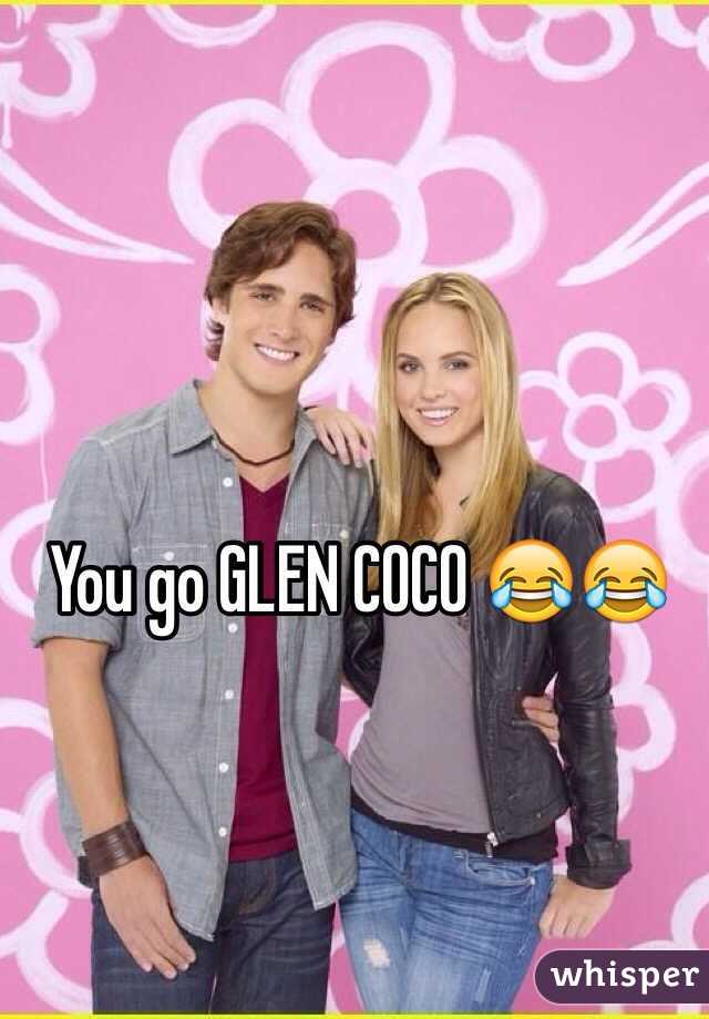 You go GLEN COCO 😂😂