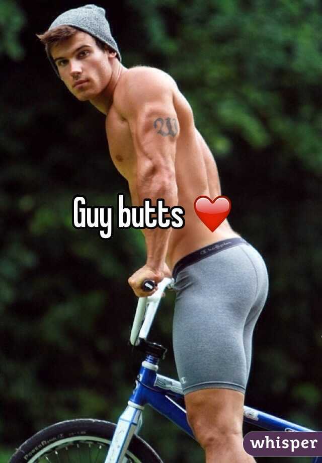 Guy butts ❤️