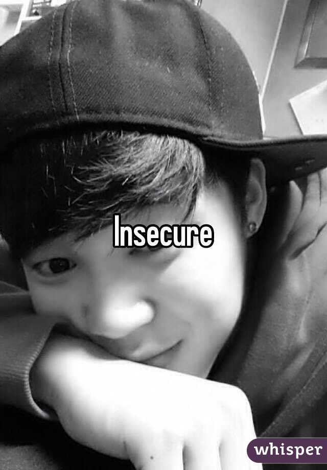 Insecure  