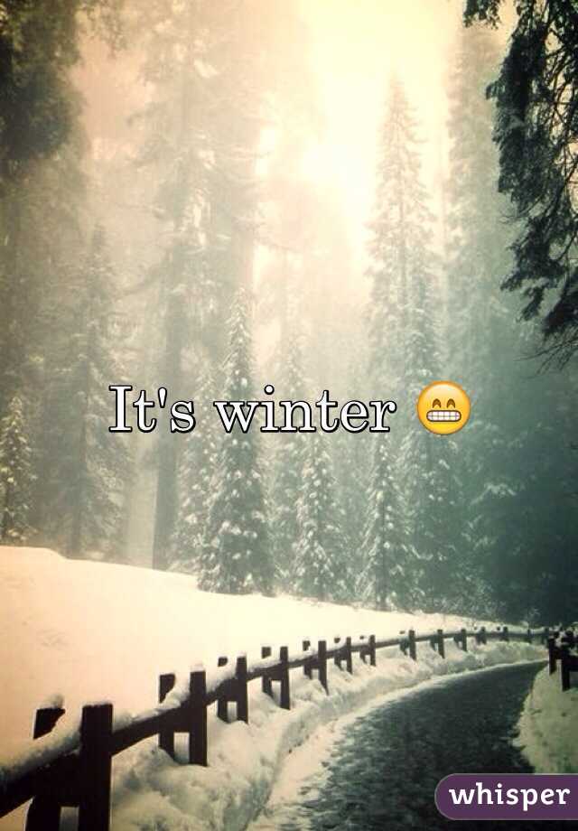 It's winter 😁