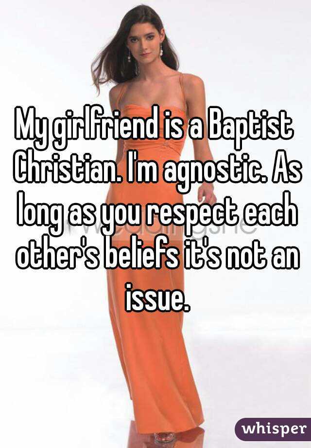 My girlfriend is a Baptist Christian. I'm agnostic. As long as you respect each other's beliefs it's not an issue.