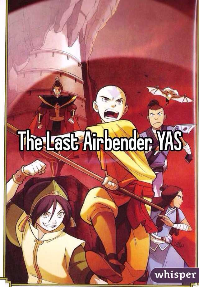 The Last Airbender YAS