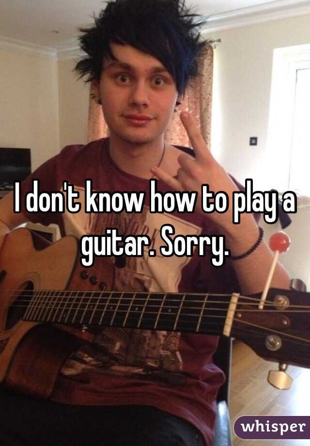 I don't know how to play a guitar. Sorry. 