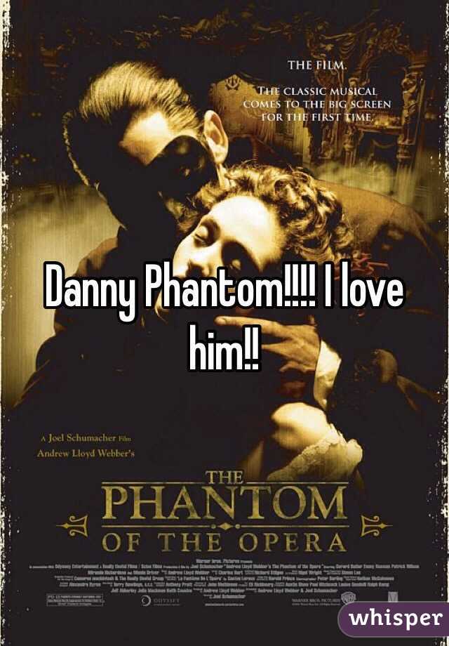 Danny Phantom!!!! I love him!!