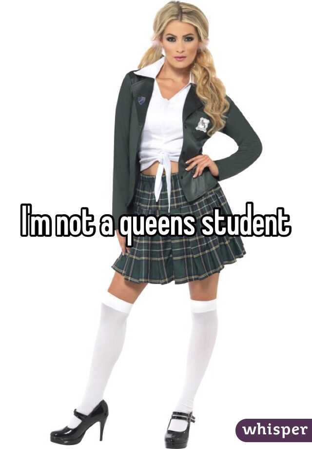 I'm not a queens student 