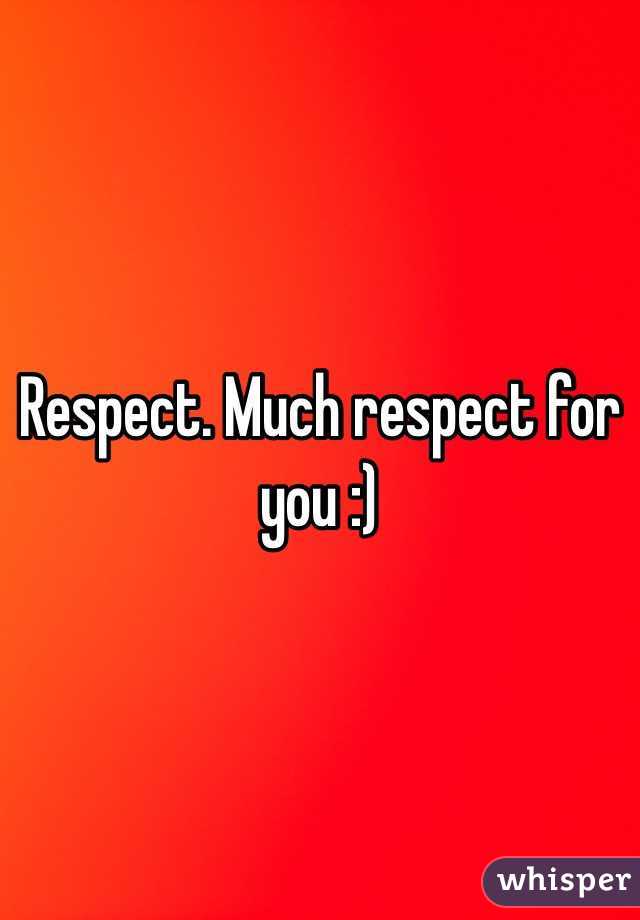 Respect. Much respect for you :)
