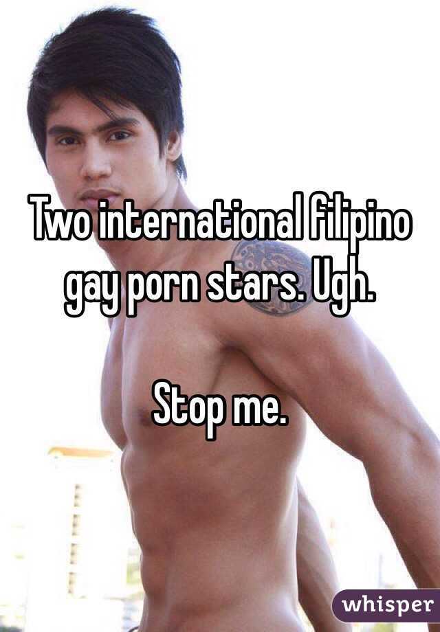 Two international filipino gay porn stars. Ugh.

Stop me.