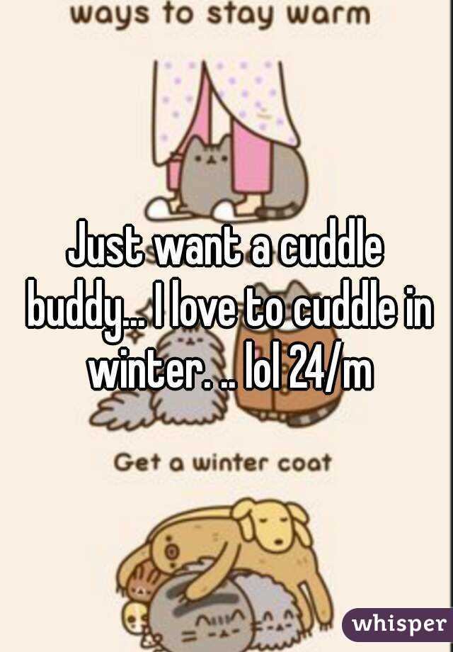 is it ok to have a cuddle buddy