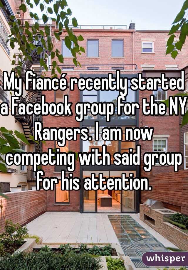 My fiancé recently started a Facebook group for the NY Rangers. I am now competing with said group for his attention. 
