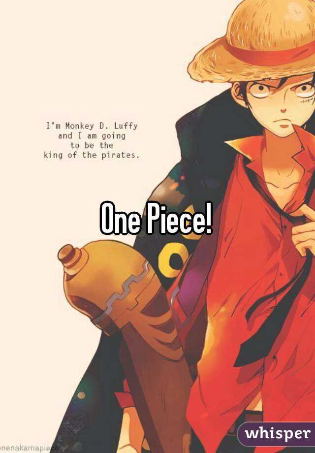One Piece!