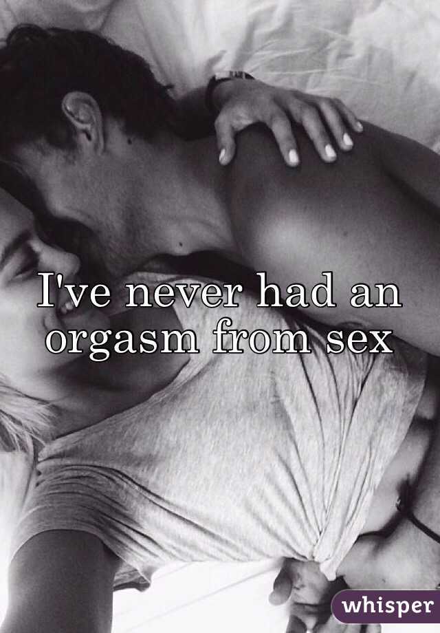 I Ve Never Had An Orgasm 90