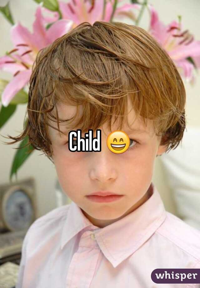 Child 😄